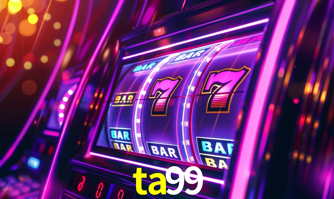 ta99 - Cassino brasileiro mais escolhido - ta99.com