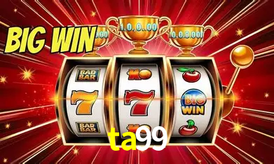 ta99 Bônus - Pacote R$5.000 + VIP